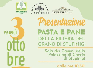 Nichelino - Nascono la pasta e il pane di Stupinigi: il grano torinese che valorizza un territorio
