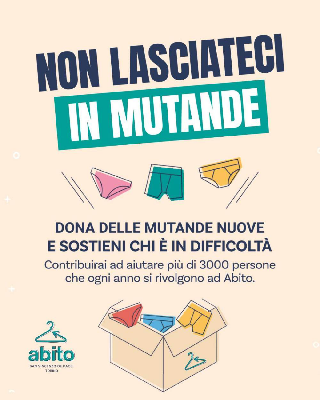 Torino -  "Non lasciateci in mutande". Aperitivo solidale per la nuova campagna di raccolta del Progetto Abito